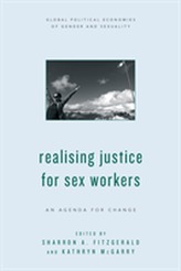  Realising Justice for Sex Workers