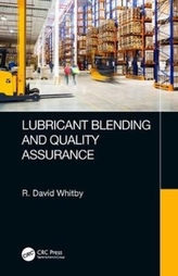  Lubricant Blending and Quality Assurance