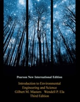  Introduction to Environmental Engineering and Science: Pearson New International Edition