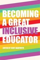  Becoming a Great Inclusive Educator