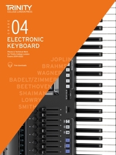  Trinity College London Electronic Keyboard Exam Pieces & Technical Work 2019-2022: Grade 4