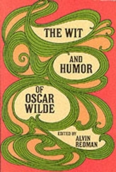The Wit and Humour of Oscar Wilde