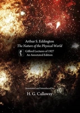  Arthur S. Eddington, The Nature of the Physical World