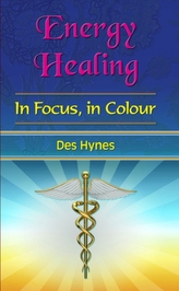  Energy Healing in Focus