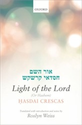  Crescas: Light of the Lord (Or Hashem)