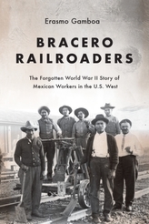  Bracero Railroaders