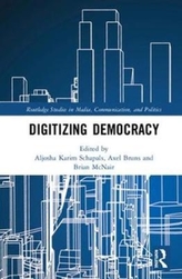 Digitizing Democracy