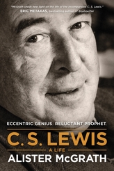  C. S. Lewis -- A Life