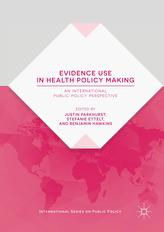  Evidence Use in Health Policy Making