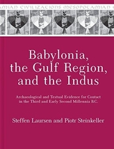  Babylonia, the Gulf Region, and the Indus