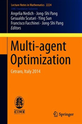  Multi-agent Optimization