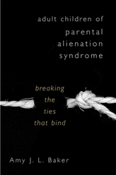  Adult Children of Parental Alienation Syndrome
