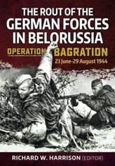 The Rout of the German Forces in Belorussia