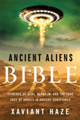  Ancient Aliens in the Bible