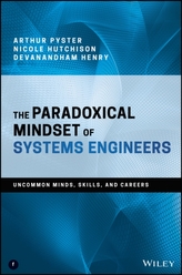 The Paradoxical Mindset of Systems Engineers