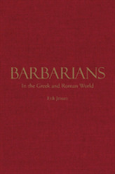  Barbarians in the Greek and Roman World