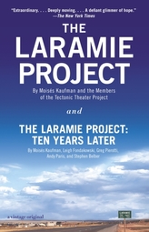 The Laramie Project And The Laramie Project