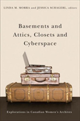  Basements and Attics, Closets and Cyberspace