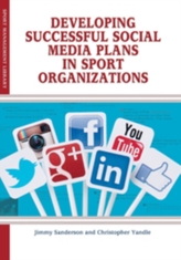  Developing Successful Social Media Plans in Sport Organizations