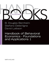  Handbook of Behavioral Economics - Foundations and Applications 1