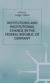  Institutions and Institutional Change in the Federal Republic of Germany