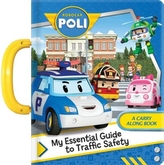  Robocar Poli: My Essential Guide to Traffic Safety