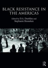  Black Resistance in the Americas