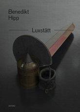  Benedikt Hipp: Luxstatt