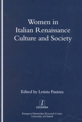  Women in Italian Renaissance Culture and Society