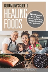  BOTTOM LINES GUIDE TO HEALING FOODS