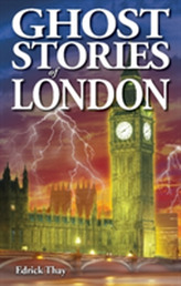  Ghost Stories of London
