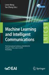  Machine Learning and Intelligent Communications
