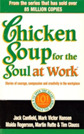  Chicken Soup For The Soul At Work