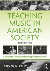 Teaching Music in American Society