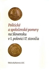 Politické a spoločenské pomery na Slovensku v 1. polovici 17. storočia