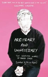  Arbitrary and Unnecessary