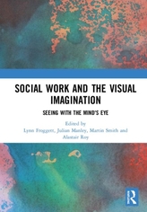  Social Work and the Visual Imagination