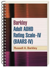  Barkley Adult ADHD Rating Scale--IV (BAARS-IV)