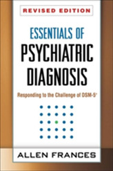  Essentials of Psychiatric Diagnosis, Revised Edition