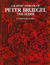  Graphic Worlds of Pieter Bruegel the Elder