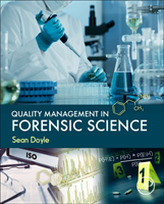  Quality Management in Forensic Science