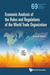  Economic Analysis Of The Rules And Regulations Of The World Trade Organization