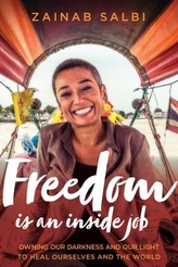  Freedom Is an Inside Job