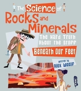 The Science of Rocks and Minerals