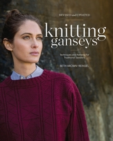  Knitting Ganseys, Revised and Updated