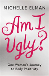  Am I Ugly?