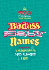  Badass Baby Names