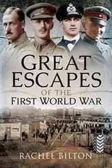  Great Escapes of the First World War