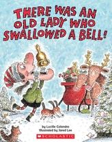  There Was an Old Lady Who Swallowed a Bell