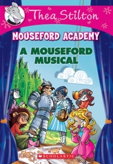 A Mouseford Musical (Mouseford Academy #6)